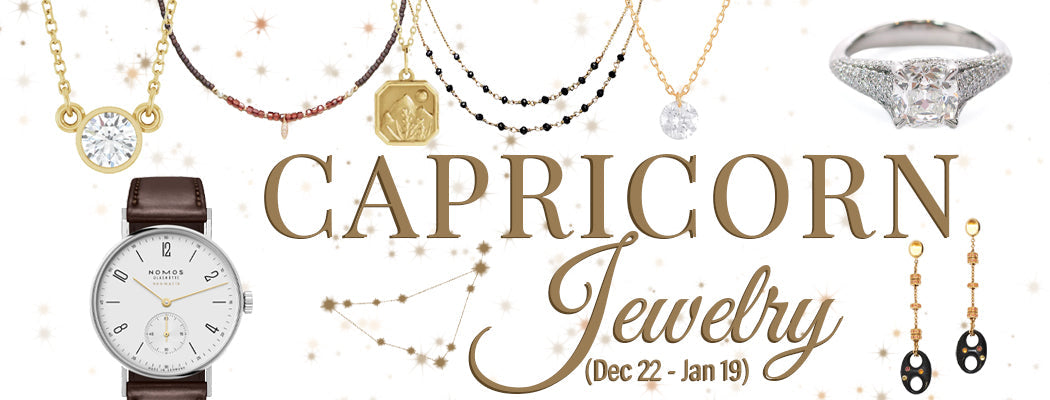 Zodiac Collections | Capricorn Jewelry | Luxury Bracelets, Earrings, Rings, Necklaces, and Watches